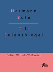 Cover of: Till Eulenspiegel: Ein kurzweiliges Buch von Till Eulenspiegel aus dem Lande Braunschweig