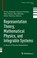 Cover of: Representation Theory, Mathematical Physics, and Integrable Systems