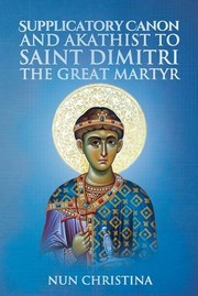 Cover of: Canon and Akathist to Saint Dimitri