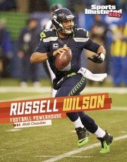 Cover of: Russell Wilson: Football Powerhouse