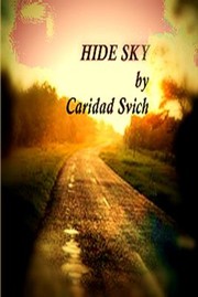 Cover of: Hide Sky by Caridad Svich