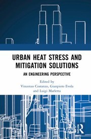 Cover of: Urban Heat Stress and Mitigation Solutions: An Engineering Perspective