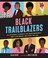 Cover of: Black Trailblazers