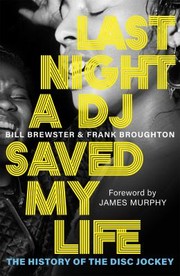 Cover of: Last Night a DJ Saved My Life