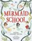 Cover of: Mermaid School