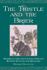 Cover of: The thistle and the brier by Richard Blaustein