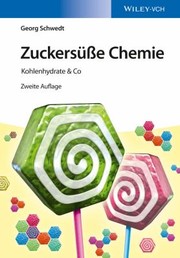 Cover of: Zuckersüße Chemie: Kohlenhydrate and Co