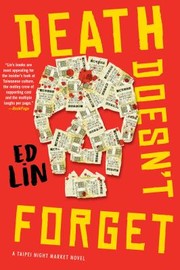 Cover of: Death Doesn't Forget by Ed Lin