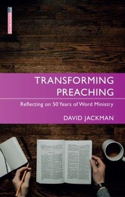 Cover of: Transforming Preaching: Reflecting on 50 Years of Word Ministry