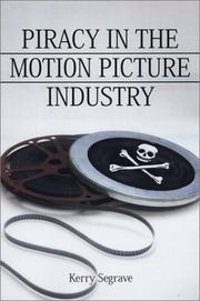 Cover of: Piracy in the Motion Picture Industry