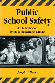 Cover of: Public School Safety: A Handbook with a Resource Guide