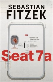 Cover of: Seat 7A by Sebastian Fitzek, Sebastian Fitzek