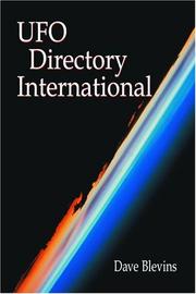 Cover of: UFO Directory International: 1,000+ Organizations and Publications in 40+ Countries