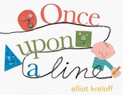 Cover of: Once upon a Line by Elliot Kreloff