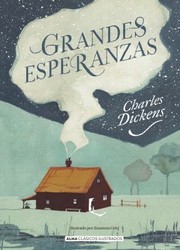 Cover of: Grandes esperanzas by Charles Dickens, Charles Dickens, Charles Dickens