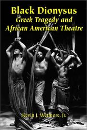Cover of: Black Dionysus: Greek tragedy and African American theatre