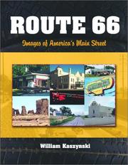 Cover of: Route 66: images of America's Main Street