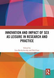 Cover of: Innovation and Impact of Sex As Leisure in Research and Practice