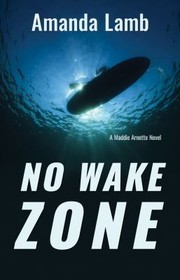 Cover of: No Wake Zone by Amanda Lamb