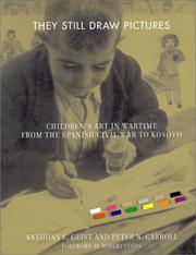 Cover of: They Still Draw Pictures: Children's Art in Wartime from the Spanish Civil War to Kosovo