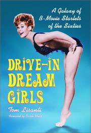 Cover of: Drive-in dream girls: a galaxy of B-movie starlets of the sixties