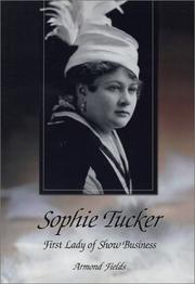 Cover of: Sophie Tucker by Armond Fields
