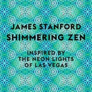 Cover of: Shimmering Zen: Inspired by the Neon Lights of Las Vegas