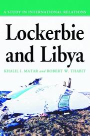 Lockerbie and Libya by Khalil I. Matar, Robert W. Thabit