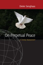 Cover of: On Perpetual Peace: A Timely Assessment