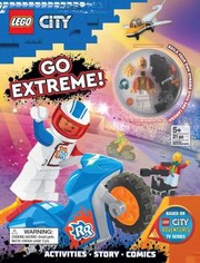 Cover of: LEGO City: Go Extreme!