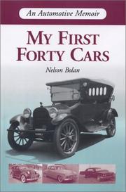 Cover of: My First Forty Cars: An Automotive Memoir