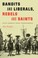 Cover of: Bandits and Liberals, Rebels and Saints