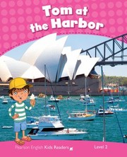 Cover of: Tom at the Harbour, Level 2