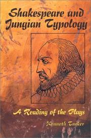 Cover of: Shakespeare and Jungian typology | Kenneth Tucker