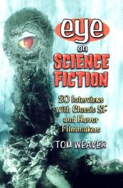 Cover of: Eye on science fiction: 20 interviews with classic SF and horror filmmakers