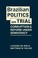 Cover of: Brazilian Politics on Trial