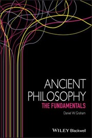 Cover of: Ancient Philosophy: The Fundamentals