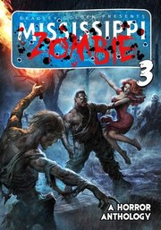 Cover of: Mississippi Zombie - Volume 3 by Peter Breau, Jeff Carroll, Paul Carberry