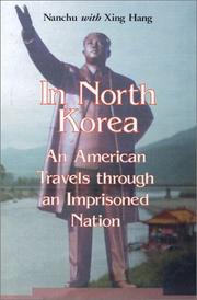 Cover of: In North Korea: An American Travels Through an Imprisoned Nation