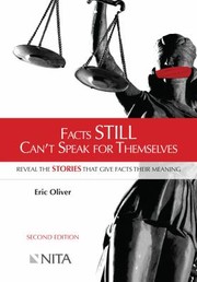 Cover of: Facts Still Can't Speak for Themselves: Reveal the Stories That Give Facts Their Meaning