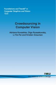 Cover of: Crowdsourcing in Computer Vision