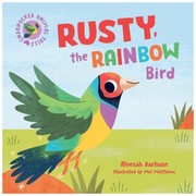 Cover of: Endangered Animal Tales 3: Rusty, the Rainbow Bird