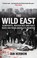 Cover of: Wild East