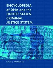 Cover of: Encyclopedia of DNA and the United States Criminal Justice System