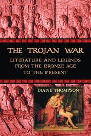 Cover of: The Trojan War by Diane P. Thompson