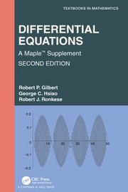 Cover of: Maple&#65533; Supplement for Differential Equations by Robert P. Gilbert, G. C. Hsiao, Robert J. Ronkese