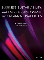 Cover of: Business Sustainability, Corporate Governance, and Organizational Ethics