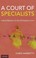 Cover of: Court of Specialists