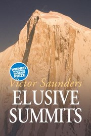 Cover of: Elusive Summits: Four Expeditions in the Karakoram