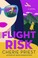 Cover of: Flight Risk